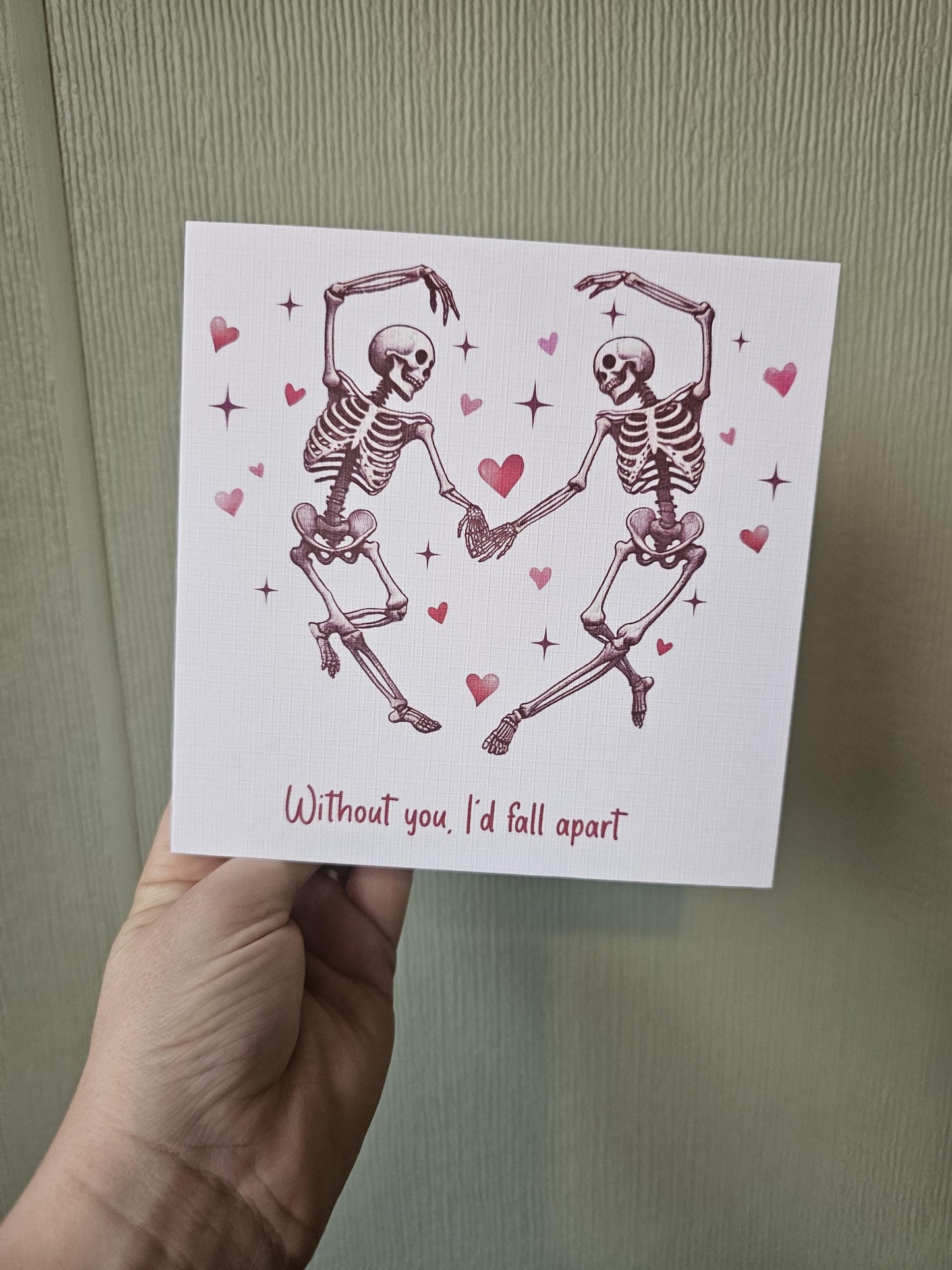 Valentine's Day Card For Wife Husband Girlfriend Boyfriend, Without You I'd Fall Apart Card, Skelton Bones Valentines