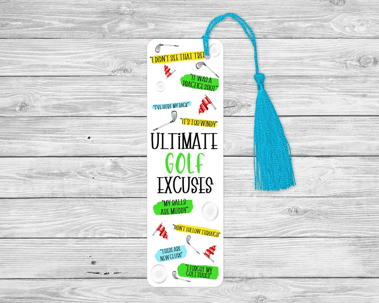 Golf Excuses Bookmark, Golfer Quote Gift, Golf Lover Bookmark